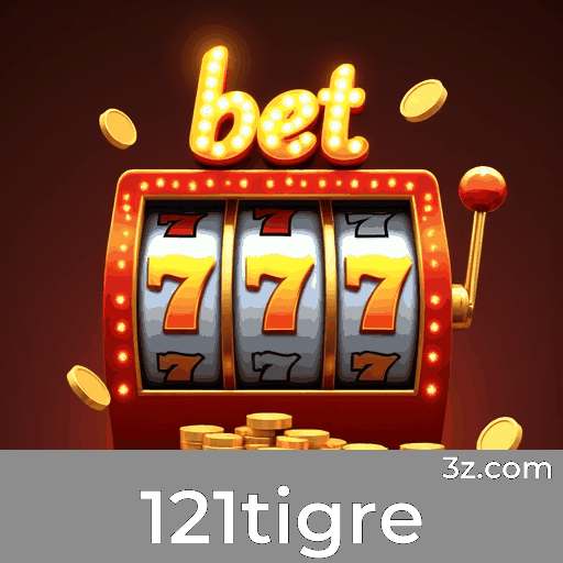 121tigre: Seu Cassino Premiado e Seguro